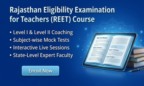 Rajasthan Eligibility Examination for Teachers (REET)